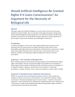 Should Artificial Intelligence Be Granted Rights If It Gains Consciousness? An Argument for the Necessity of Biological Life