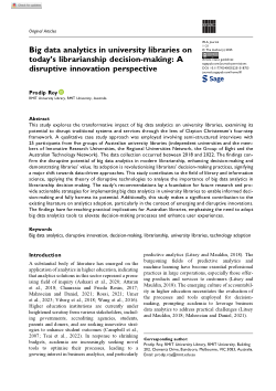 Big data analytics in university libraries on today's librarianship decision-making: A disruptive innovation perspective