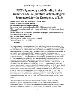 SU(3) Symmetry and Chirality in the Genetic Code A Quantum-Astrobiological Framework for the Emergence of Life v2