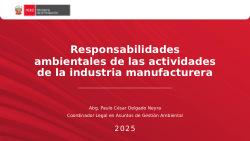 Responsabilidades ambientales de las actividades de la industria manufacturera