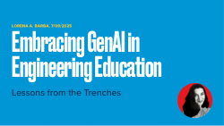 Embracing GenAI in Engineering Education: Lessons from the Trenches