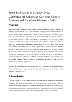 From Satisfaction to Strategy: How Generative AI Reinforces Customer-Centric Business and Redefines Workforce Skills