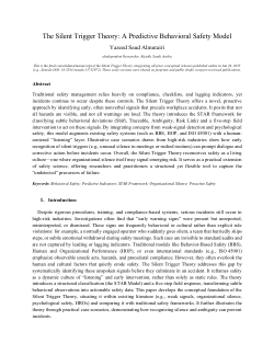 The Silent Trigger Theory – Version 2.0: A Predictive Safety Model for Behavioral Signal Detection in High-Risk Work EnvironmentsSilent_Trigger_Theory_v2.0_Yazeed_Almutairi_2025.pdf