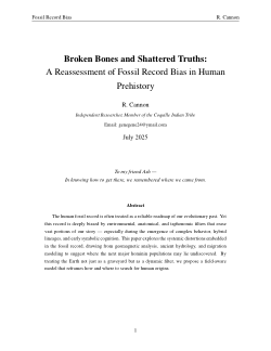 Broken Bones and Shattered Truths:
A Reassessment of Fossil Record Bias in Human
Prehistory
