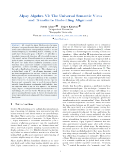 Alpay Algebra VI: The Universal Semantic Virus and Transfinite Embedding Alignment
