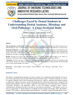 Challenges Faced by Dental Students in 
Understanding Dental Anatomy, Histology and 
Oral Pathology: A Cross-Sectional Study
