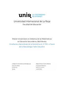 Enseñanza y Aprendizaje de la Geometría en 3 ESO, a Través de la Metodología Taller Educativo