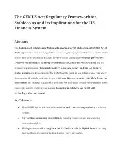 <b>The GENIUS Act and the Future of Stablecoins: Balancing Innovation, Regulation, and Financial Stability</b>