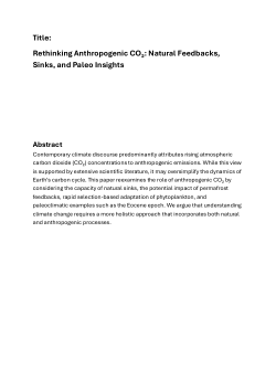 Rethinking Anthropogenic CO₂: The Role of Natural Feedbacks, Adaptive Sinks, and Paleoclimate Perspectives