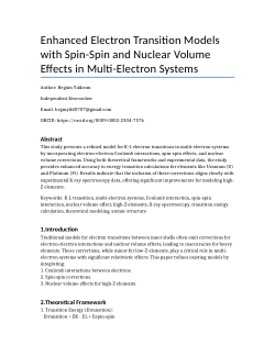 Enhanced Electron Transition Models with Spin-Spin and Nuclear Volume Effects in Multi-Electron Systems
