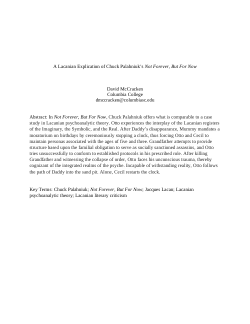 A Lacanian Explication of Chuck Palahniuk’s <i>Not Forever, But For Now</i>