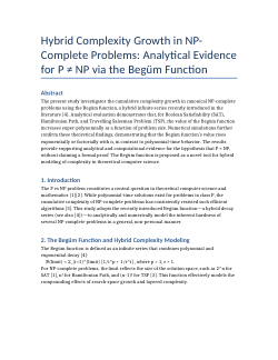 Hybrid Complexity Growth in NP-Complete Problems: Analytical Evidence for P ≠ NP via the Begüm Function
