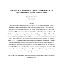 Scroll, Swipe, Forget: A Theoretical and Exploratory Self-Study on the Effects of Doomscrolling on Brand Recall and Neurological Fatigue