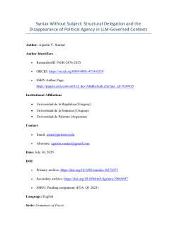 Syntax Without Subject: Structural Delegation and the Disappearance of Political Agency in LLM-Governed Contexts