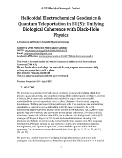 Helicoidal Electrochemical Geodesics & Quantum Teleportation in SU(5): Unifying Biological Coherence with Black-Hole Physics