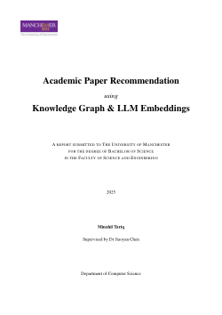 Academic Paper Recommendation using Knowledge Graph and LLM Embeddings