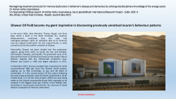 Ghawar Field in Saudi Arabia became my major inspiration in linking the conventional Oil&Gas sector with the treatment of the Alzheimer's disease.