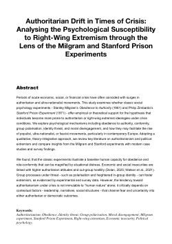 <b>Authoritarian Drift in Times of Crisis: </b><b>Analysing the Psychological Susceptibility </b><b>to Right-Wing Extremism through the </b><b>Lens of the Milgram and Stanford Prison </b><b>Experiments</b>