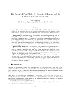 The Entangled Field Model II - Recursive Coherence and the Harmonic Architecture of Reality