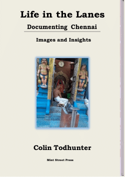 <b>Life in the Lanes: Documenting Chennai</b>