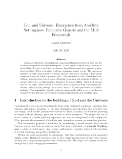 <b>God and Universe, Emergence from Absolute Nothingness: Recursive Genesis and the MLS Framework</b>