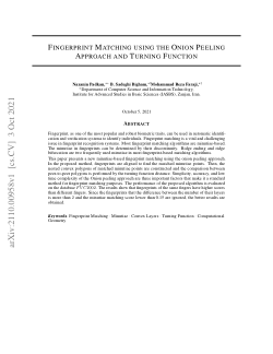 Fingerprint matching using the onion peeling approach and turning function