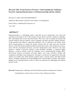 <b>Research Title: From Passion to Pressure- Understanding the Challenges Faced by Aspiring Entrepreneurs or Entrepreneurship and the solution.</b>