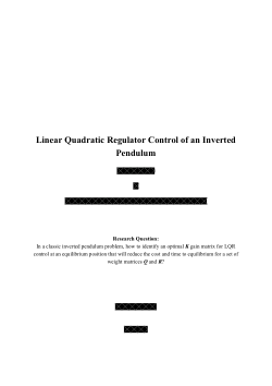 Report on Linear Quadratic Regulator Control of an Inverted Pendulum