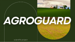 Agroguard-science project
