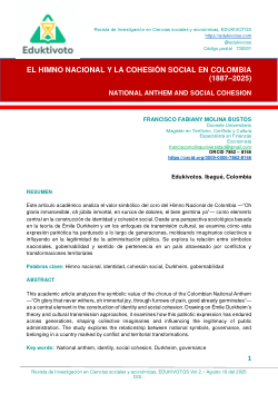 <b>EL HIMNO NACIONAL Y LA COHESIÓN SOCIAL EN COLOMBIA (1887–2025)</b>