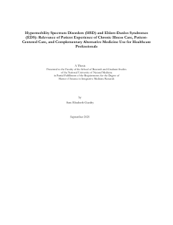 Hypermobility Spectrum Disorders (HSD) and Ehlers-Danlos Syndromes (EDS): Relevance of Patient Experience of Chronic Illness Care, Patient-Centered Care, and Complementary Alternative Medicine Use for Healthcare Professionals
