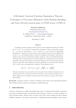 A Stochastic Universal Curvature Equivalence Theorem - Convergence of Curvature Estimators under Random Sampling and Noise (Second research paper of UCET series) (UCET-2)