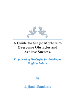 <b>A Guide for Single Mothers to Overcome Obstacles </b>