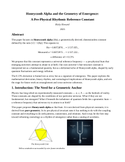 Honeycomb Alpha and the Geometry of Emergence (v3)