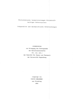 Photochemische Isomerisierungen stickstoffhaltiger Heterocyclen. Präparative und mechanistische Untersuchungen
