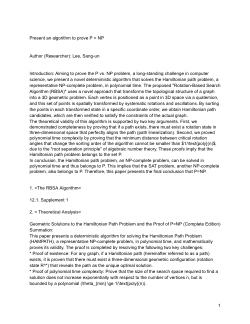 Present an algorithm to prove P = NP