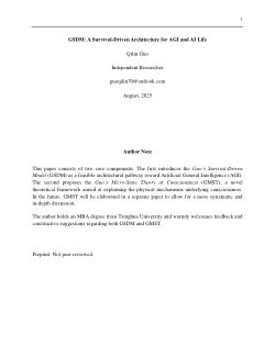 <b>GSDM: A Survival-Driven Architecture for AGI and AI Life</b>