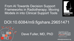 SU-1120-BRC From AI Towards Decision Support Frameworks in Radiotherapy: Moving Models into Clinical Support Tools