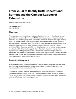 From YOLO to Reality Drift: Generational Burnout and the Campus Lexicon of Exhaustion