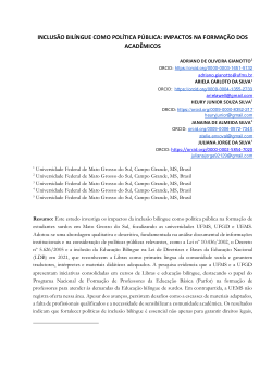 <b>INCLUSÃO BILÍNGUE COMO POLÍTICA PÚBLICA: IMPACTOS NA FORMAÇÃO DOS ACADÊMICOS</b>