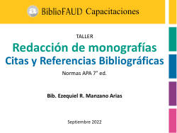 Taller: <b>Redacción de monografías - </b><b>Citas y Referencias Bibliográficas</b>. Normas APA 7° ed.