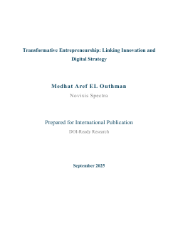 <b>Transformative Entrepreneurship: Linking Innovation and Digital Strategy</b>