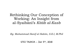 Rethinking Our Conception of Working: An Insight from al-Syaibānī's Kitāb al-Kasb