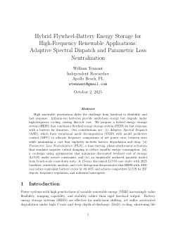 <b>Hybrid Flywheel-Battery Energy Storage for High-Frequency Renewable Applications: Adaptive Spectral Dispatch and Parametric Loss Neutralization</b>