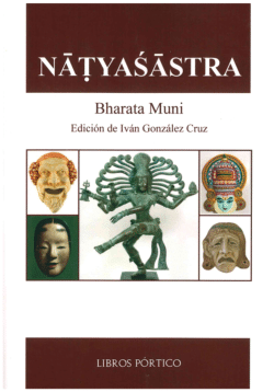 Galas del Natyasastra: un universo escénico fascinante