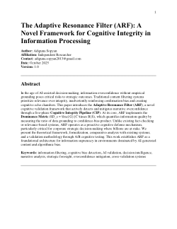 The Adaptive Resonance Filter (ARF): A New Architecture for Information Supremacy