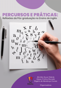 Percursos e práticas: reflexões da pós-graduação no ensino de Inglês