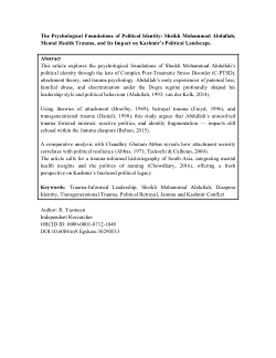<b><i>The Psychological Foundations of Political Identity: Sheikh Mohammad Abdullah, Mental Health Trauma, and Its Impact on Kashmir’s Political Landscape</i></b>