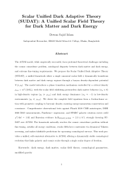 Scalar Unified Dark Adaptive Theory (SUDAT): A Unified Scalar Field Theory for Dark Matter and Dark Energy