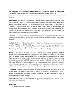 <b><i>The Biological Third Space of Nationlessness: An Integrative Review of Epigenetics, Postcolonial Identity, and Mental Illness among Jammūvī People in the UK</i></b>